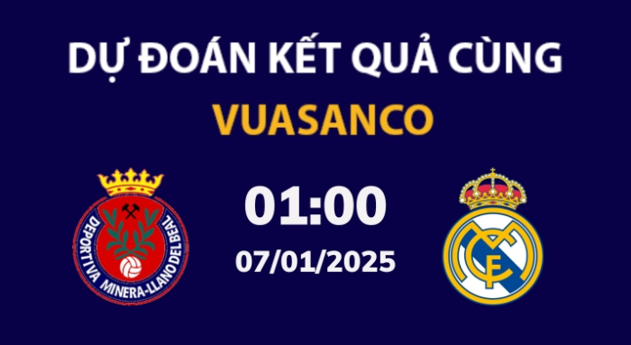 Soi kèo Dep Minera vs Real Madrid – 01h00 – 07/01 – Cúp Nhà Vua TBN