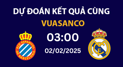 Soi kèo Espanyol vs Real Madrid – 03h00 – 02/02 – La Liga